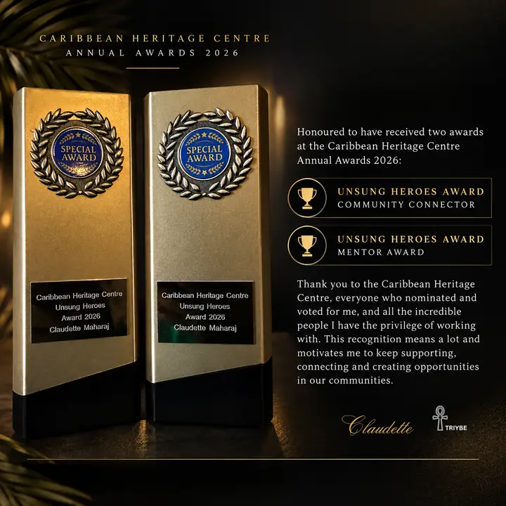 Caribbean Heritage Centre Annual Awards 2026: two Unsung Heroes Awards for Claudette Maharaj, Community Connector and Mentor Award